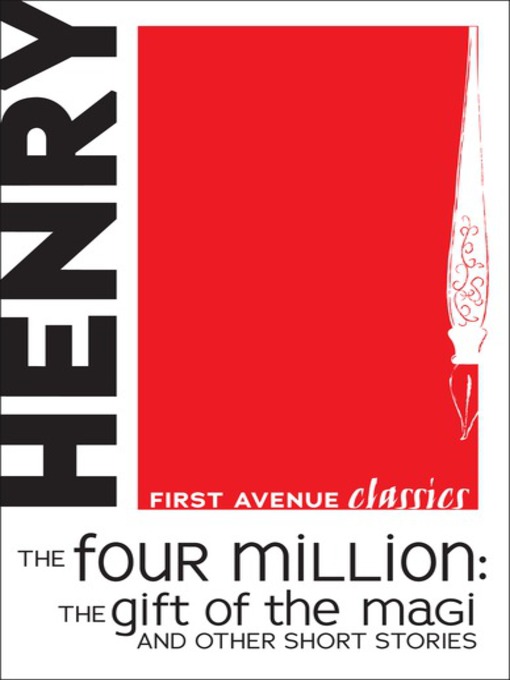 Title details for The Four Million by O. Henry - Available